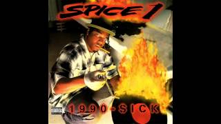 Spice 1 ft E 40 & Kyoz can you feel it