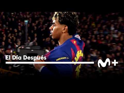 El Día Después (26/01/2026): El Camp Nou alucina con Lamine