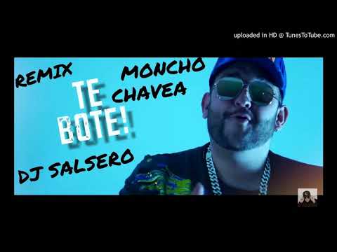 Moncho Chavea - te bote remix Omar Montes - Original Elias - Nya de la Rubia - DJ SaLsErO