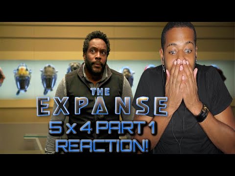 💥 The Expanse Season 5 Episode 4 'Gaugamela' REACTION! [ PART 1 ]
