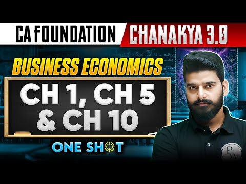 CA Foundation Business Economics: Nature & Scope, Business Cycle & Indian Economy | Love Sir