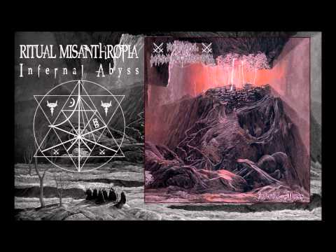 RITUAL MISANTHROPIA - Infernal Abyss