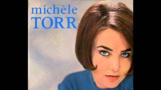 Michèle Torr -  J'y pense et puis j'oublie