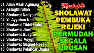 Download lagu KUMPULAN SHOLAWAT TERBARU 2025 | SHOLAWAT JIBRIL PENARIK REZEKI, BUSYRO | SHOLAWAT TERPOPULER 2025 mp3