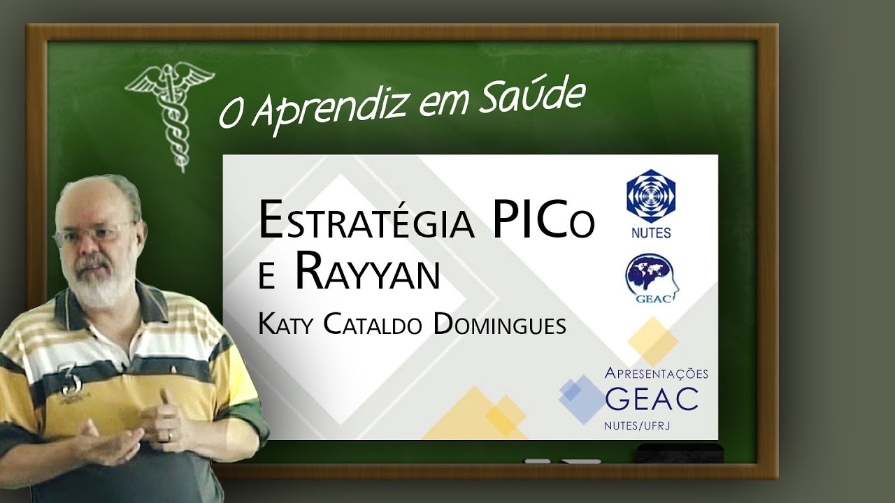 Revisão Sistemática: Estratégia PICo e Aplicativo Rayyan - Ferramentas para facilitar sua pesquisa