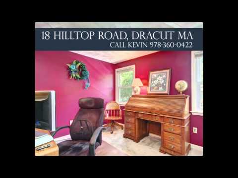 18 Hilltop Road, Dracut MA 01826 | Dracut Home for Sale