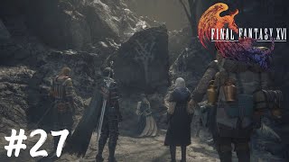 シドの墓参り【FINAL FANTASY XVI】#27