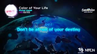 Michał Szpak –Color of Your Life  (Poland) Eurovision 16 Lyrics