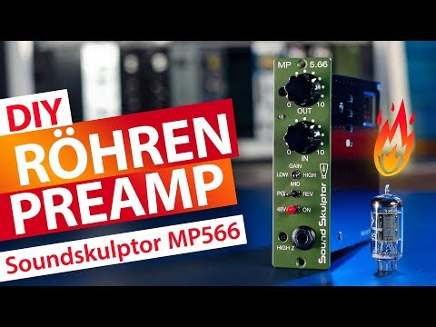 Mikrofon-Röhren-Preamp selber bauen – DIY Kit Soundskulptor MP566