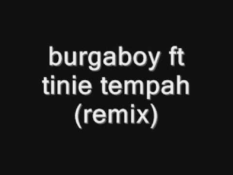 burgaboy ft tinie tempah (remix)