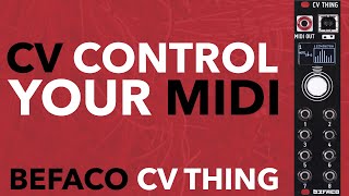 Video thumbnail for Befaco CV Thing // control MIDI gear with Eurorack CVs by DivKid
