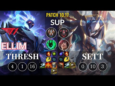 T1 Ellim Thresh vs Sett Sup - KR Patch 10.17