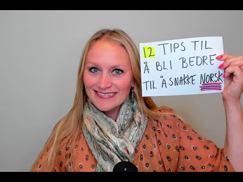 Video 737 Karenses 12 tips til å bli bedre til å snakke norsk!