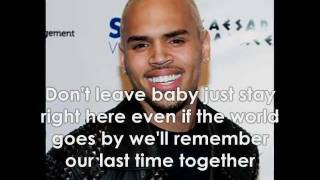 Chris Brown - Last Time Together W/Lyrics