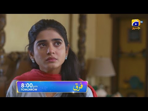 Farq Episode 22 Promo | Tomorrow at 8:00 PM On Har Pal Geo