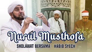 Download lagu Habib Syech Bin Abdul Qadir Assegaf - Nurul Musthofa (Live Qosidah) mp3