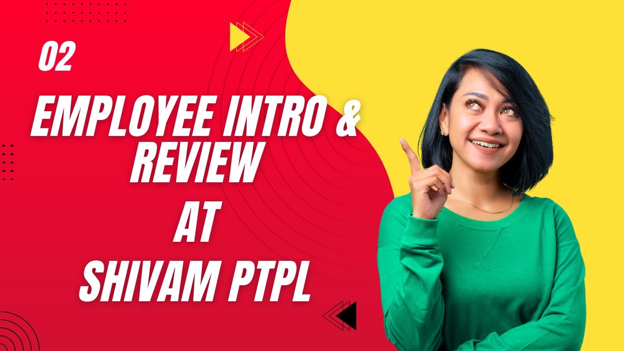 Employee Intro and Review - Part 2