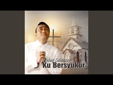 KU BERSYUKUR