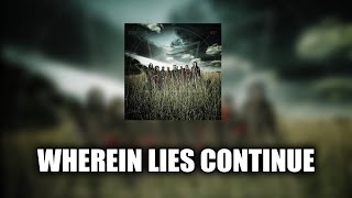 Slipknot - Wherein Lies Continue [LYRICS VIDEO]