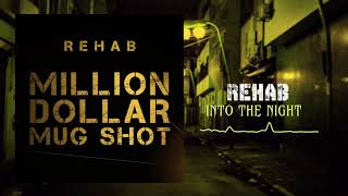 Rehab - Into The Night (Official Audio)