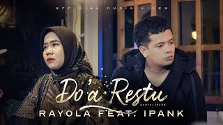 Download lagu Rayola Feat Ipank - Doa Restu mp3 Download lagu Rayola Feat Ipank - Doa Restu mp3
