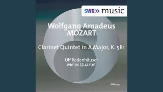 Clarinet Quintet in A Major, Op. 108, K. 581: I. Allegro