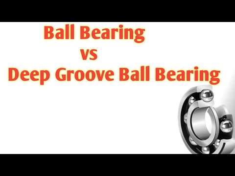 Ball Bearing vs Deep groove Ball Bearing || Bearings Details in Hindi || Technical shadab sir