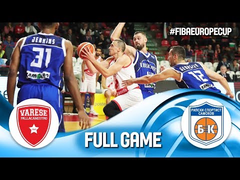 Pallacanestro Varese v Rilski Sportist - Full Game - FIBA Europe Cup 2018-19