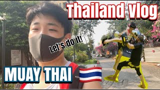 [Thailand Vlog] What Japanese student usually do on holiday in Thailand? タイでムエタイ始めました！