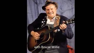 Song of Songs ~ in Strasburg ~ Boxcar Willie and Willie Nelson