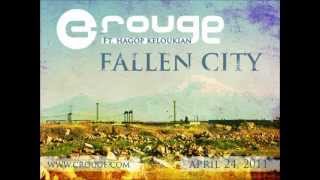 C-Rouge ft Hagop Keloukian - Fallen City (2011 Armenian Chillout Duduk Mix)