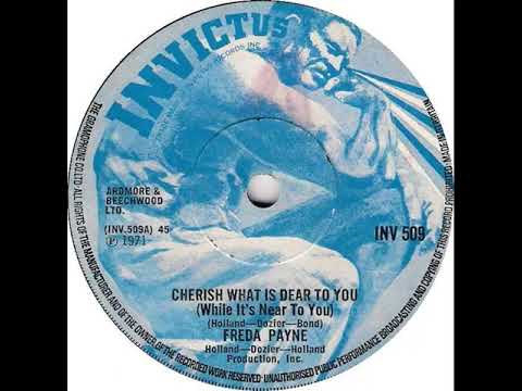 UK New Entry 1971 (57) Freda Payne - Cherish What Is Dear To You (While It's Near To You)