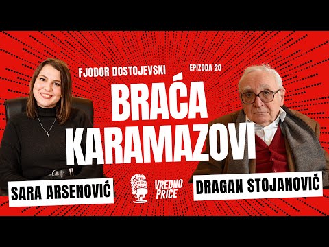 Vredno priče 20 - Braća Karamazovi / Fjodor Dostojevski (gost: Dragan Stojanović)