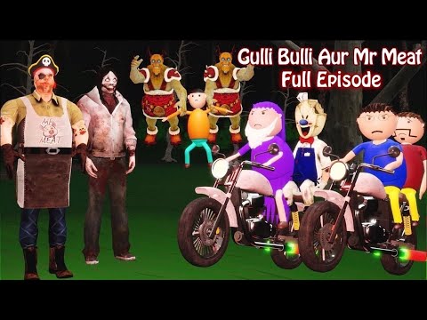 Baba Vs Mr Meat Horror Story (Full Episode) | Cartoon | Gulli Bulli | Gulli Bulli Aur Baba
