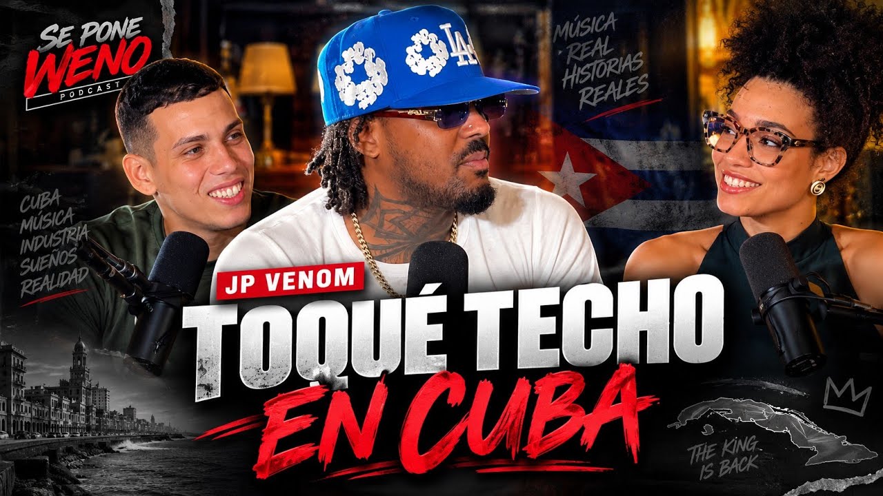 JP Venom: “Siento que estoy tocando un techo en Cuba” | Se Pone Weno Podcast
