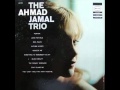 Ahmad Jamal Trio - Just Squeeze Me