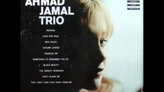 Ahmad Jamal Trio - Just Squeeze Me