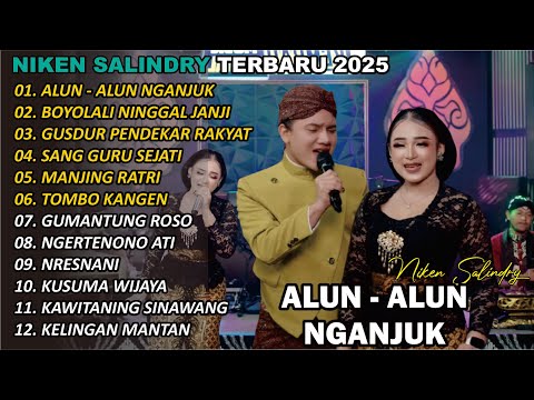 ALUN ALUN NGANJUK 🎵 | NIKEN SALINDRY | FULL ALBUM TERBARU VERSI CAMPURSARI VIRAL🎵 TRENDING 2025/2024