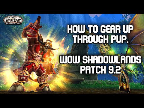 PVP Guide: How to gear up through pvp - WoW Shadowlands Patch 9.2