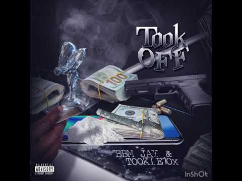 BBM Jay - took off ft.Tookie10x