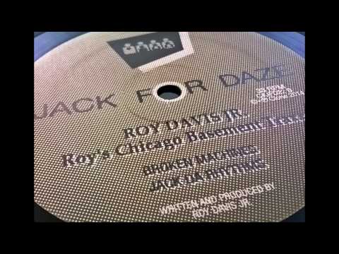 Roy Davis jr. - Broken Machines (Clone Jack For Daze 022)