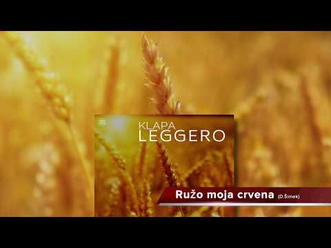 Ružo moja crvena - Klapa Leggero