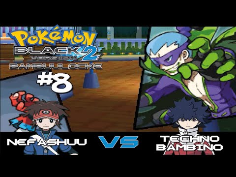 Pokemon Black 2 Bambuulocke Part 8 - Child Prodigy