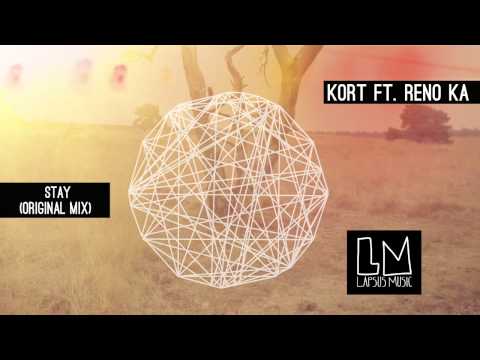 KORT ft Reno KA "Stay" (Original Mix) - Video Teaser