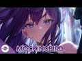 Nightcore Mockingbird Lyrics