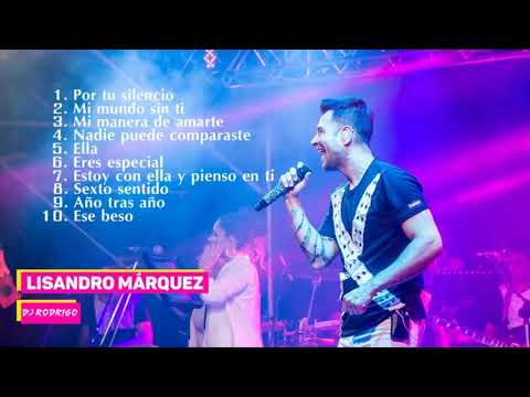 Enganchado de Lisandro Márquez 2019 (Éxitos)