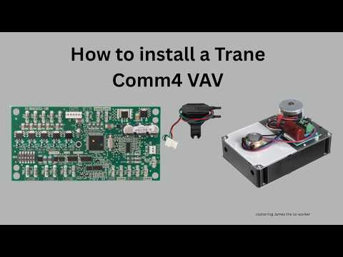 How To Install A Trane Comm4 Vav