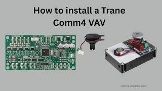 How to install a Trane Comm4 VAV