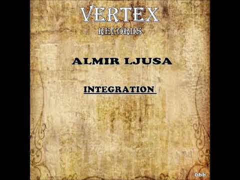 Almir Ljusa - Integration (Original Mix)