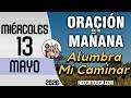 Oracion de la Mañana De Hoy Miercoles 13 de Mayo - Salmo 56 Tiempo De Orar